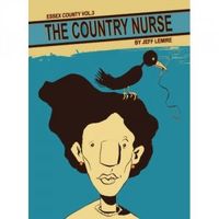 Essex County Volume 3: The Country Nurse