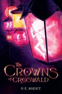 The Crowns of Croswald ARC