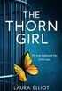 The Thorn Girl: A totally addictive and emotional psychological thriller (English Edition)