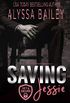 Saving Jessie (Safe and Secure Book 2) (English Edition)