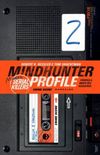 Mindhunter Profile 2:Mundo Serial Killers