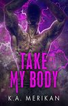 Take My Body