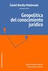 Geopoltica del conocimiento jurdico (Filosofa Poltica y del Derecho) (Spanish Edition)
