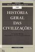 Histria Geral das Civilizaes - vol. 6.