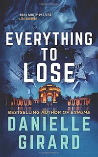 Everything to Lose: The Rookie Club Book 5