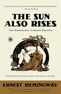The Sun Also Rises: The Hemingway Library Edition (English Edition)