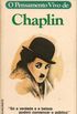 O Pensamento Vivo de Chaplin