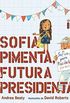 Sofia Pimenta, Futura Presidenta