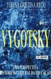 Vygotsky - Uma Perspectiva Historico-cultural da Educação 