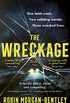 The Wreckage: An emotionally-charged thriller about one fatal crash, two colliding worlds and three wrecked lives (English Edition)