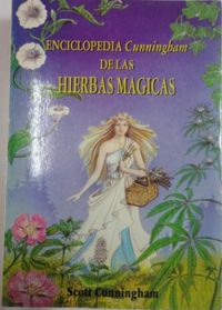 Enciclopedia Cunningham de las hierbas magicas