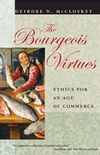 The Bourgeois Virtues