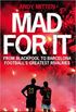 Mad for it: From Blackpool to Barcelona