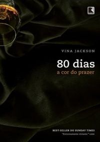 80 Dias - A Cor do Prazer