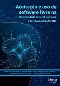 Aceitao e uso de software livre na Universidade Federal do Cear  luz do modelo UTAUT