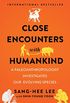 Close Encounters with Humankind: A Paleoanthropologist Investigates Our Evolving Species (English Edition)