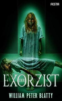 Der Exorzist (German Edition)