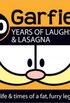 GARFIELD - 30 YEARS OF LAUGHS AND LASAGNA 