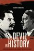 The Devil in History: Communism, Fascism, and Some Lessons of the Twentieth Century (English Edition)