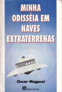 Miha Odisséia em Naves Extraterrenas
