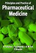Principles and Practice of Pharmaceutical Medicine (English Edition)