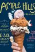Ample Hills Creamery: Secrets and Stories from Brooklyn