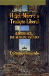 Hegel, Marx e a tradio liberal