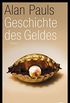 Geschichte des Geldes: Roman (German Edition)