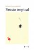 Fausto Tropical