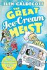 The Great Ice-Cream Heist (English Edition)