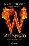 Witch & Wizard - Verlorene Welt