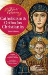 Catholicism & Orthodox Christianity