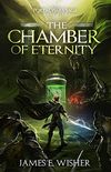 The Chamber of Eternity (The Portal Wars Saga Book 5) (English Edition)