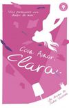 Com amor, Clara