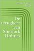 De terugkeer van Sherlock Holmes (Dutch Edition)