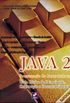 Java 2 - Programao de Computadores