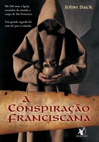 A Conspirao Franciscana