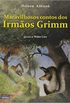 Maravilhosos contos dos Irmos Grimm