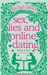 Sex, Lies, And Online Dating 