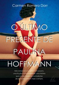 O ltimo presente de Paulina Hoffmann