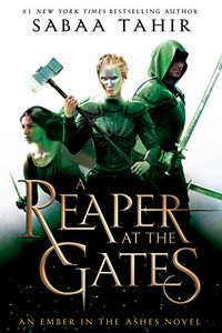A Reaper at the Gates (An Ember in the Ashes Book 3) (English Edition)