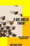 O Que Amelie Faria?