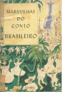 Maravilhas do conto brasileiro