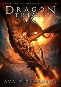 Dragon Trials (Return of the Darkening Book 1) (English Edition) eBook Kindle