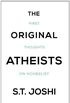 The Original Atheists: First Thoughts on Nonbelief (English Edition)