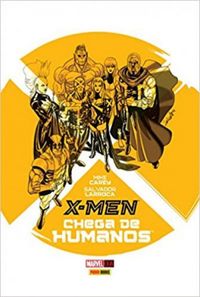 X-Men: Chega de Humanos
