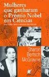 Mulheres Que Ganharam o Prmio Nobel em Cincias