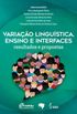 Variação linguística, ensino e interfaces: