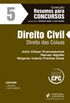 Direito Civil. Direito das Coisas - Volume 5. Coleo Resumos Para Concursos