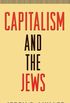Capitalism and the Jews (English Edition)